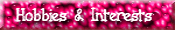 Interests & Hobbies