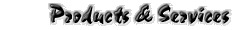 Products & Services