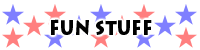 Fun Stuff