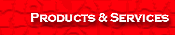 Products & Services