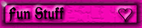 Fun Stuff