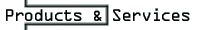 Products & Services