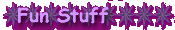 Fun Stuff