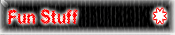 Fun Stuff