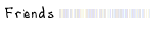 Friends