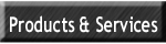 Products & Services