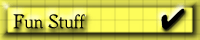 Fun Stuff