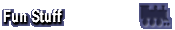 Fun Stuff