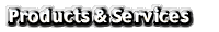 Products & Services