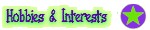 Interests & Hobbies