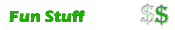Fun Stuff