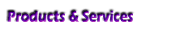 Products & Services