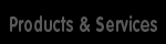 Products & Services