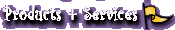 Products & Services