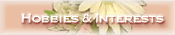 Interests & Hobbies