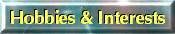 Interests & Hobbies