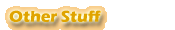 Other Stuff