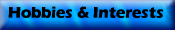 Interests & Hobbies