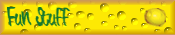 Fun Stuff
