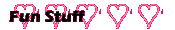Fun Stuff
