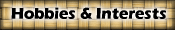 Interests & Hobbies