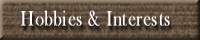 Interests & Hobbies