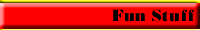 Fun Stuff