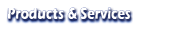 Products & Services