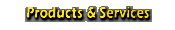 Products & Services