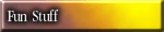 Fun Stuff