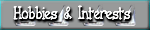 Interests & Hobbies