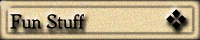 Fun Stuff
