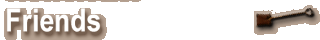 Friends