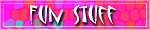 Fun Stuff