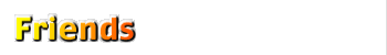 Friends