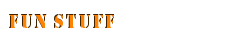 Fun