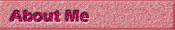 About Me
