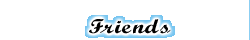 Friends