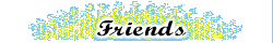 Friends