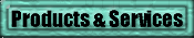 Products & Services