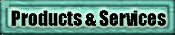 Products & Services